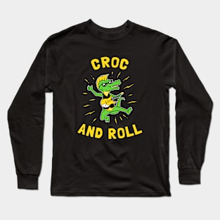 Croc And Roll Long Sleeve T-Shirt